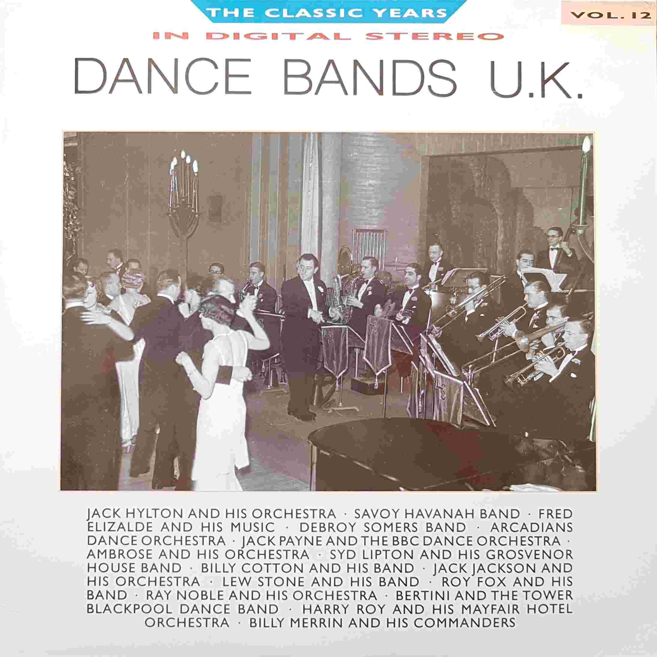 Picture of REB 681 Classic years - Volume 12, Dance bands UK by artist Various from the BBC albums - Records and Tapes library