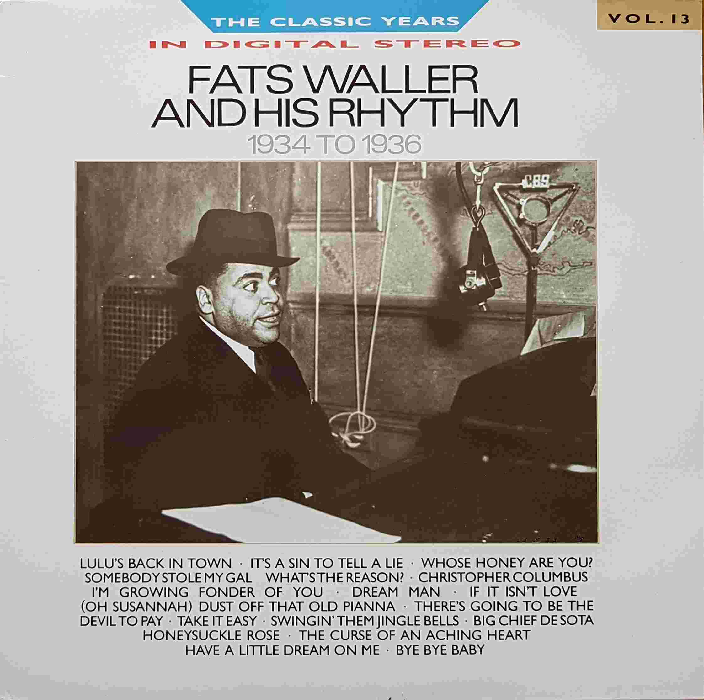Picture of REB 684 Classic years - Volume 13, Fats Waller 1934 - 1936 by artist Fats Waller  from the BBC albums - Records and Tapes library