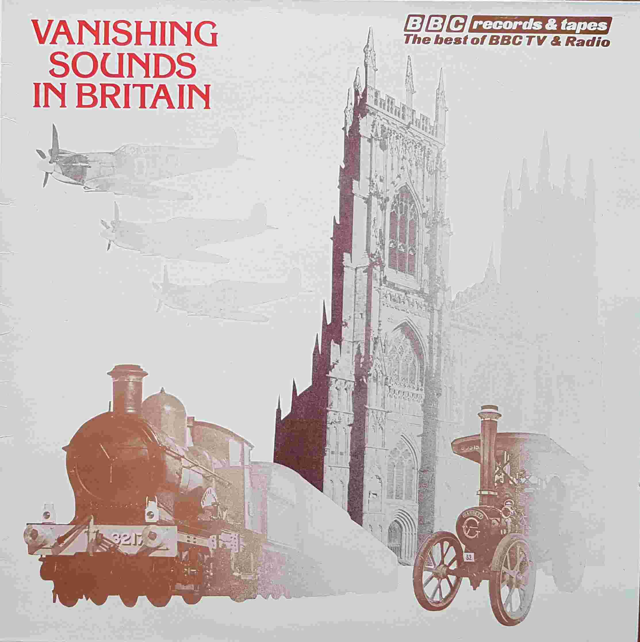 Picture of REC 227 Vanishing sounds of Britain (Sound effects no. 12) by artist Various from the BBC albums - Records and Tapes library