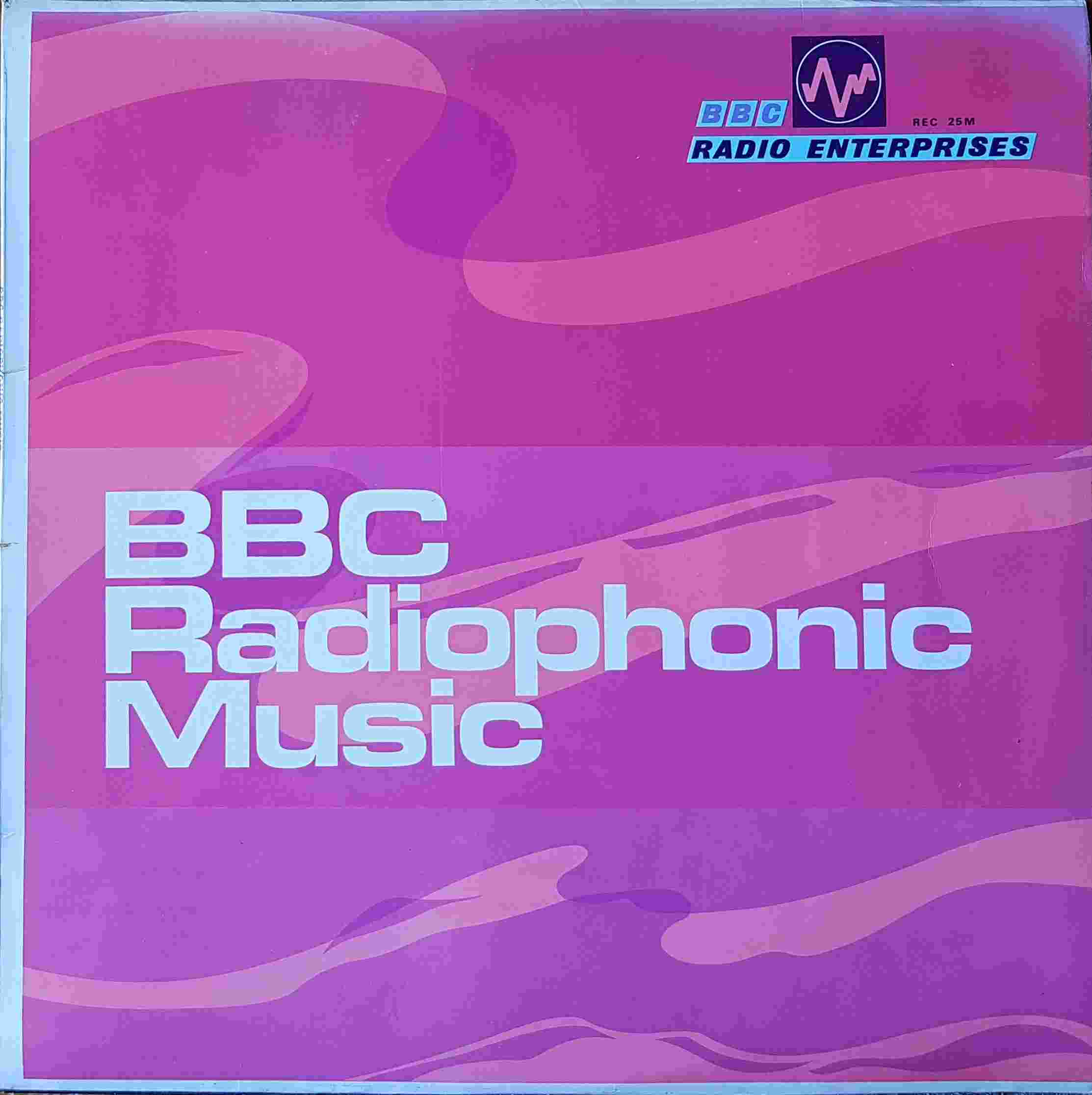 Picture of REC 25 BBC radiophonic music by artist David Cain / John Baker / Delia Derbyshire from the BBC albums - Records and Tapes library