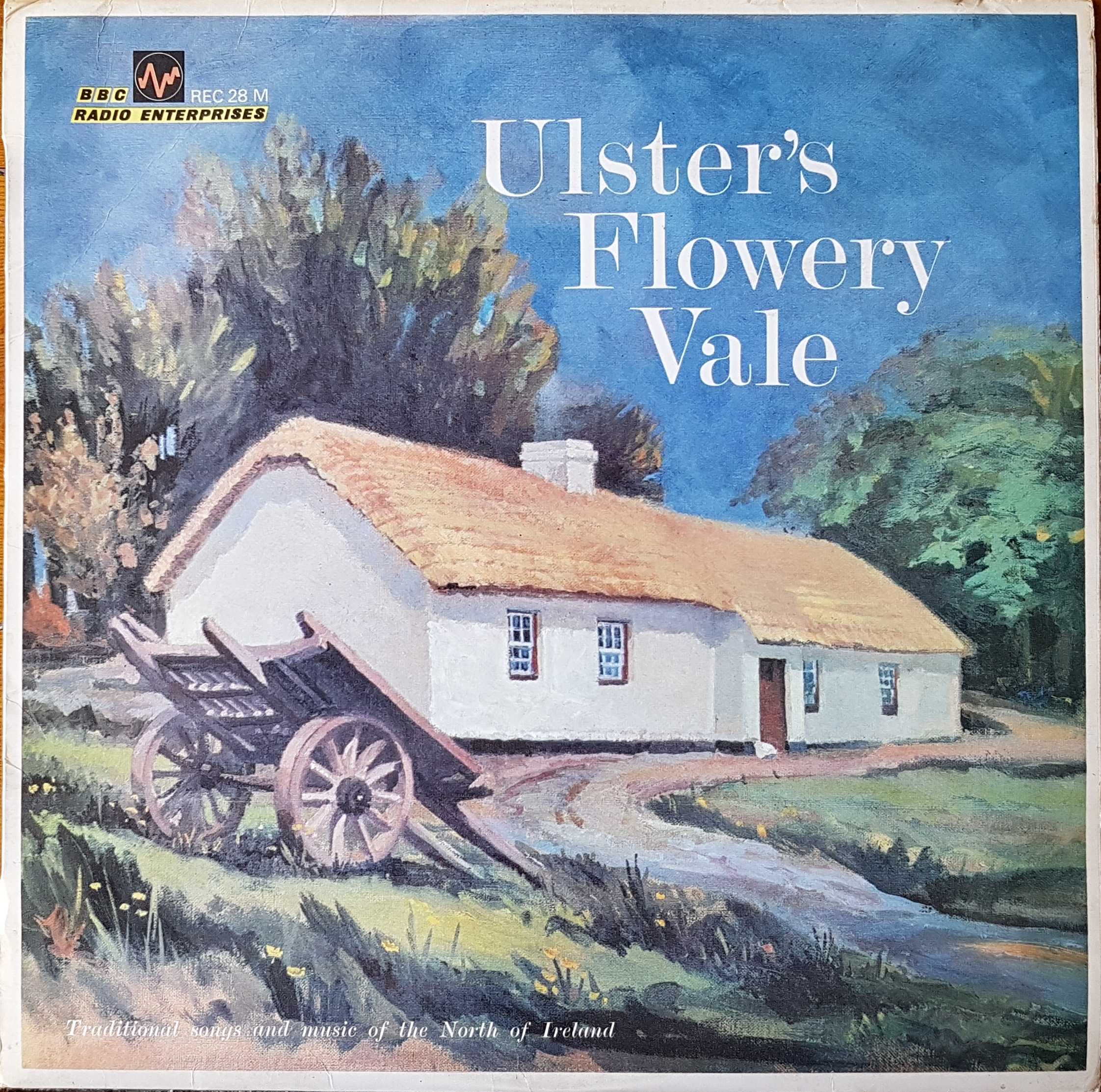 Picture of REC 28 Ulster's flowery vale (Songs and music From the North of Ireland) by artist Various from the BBC albums - Records and Tapes library