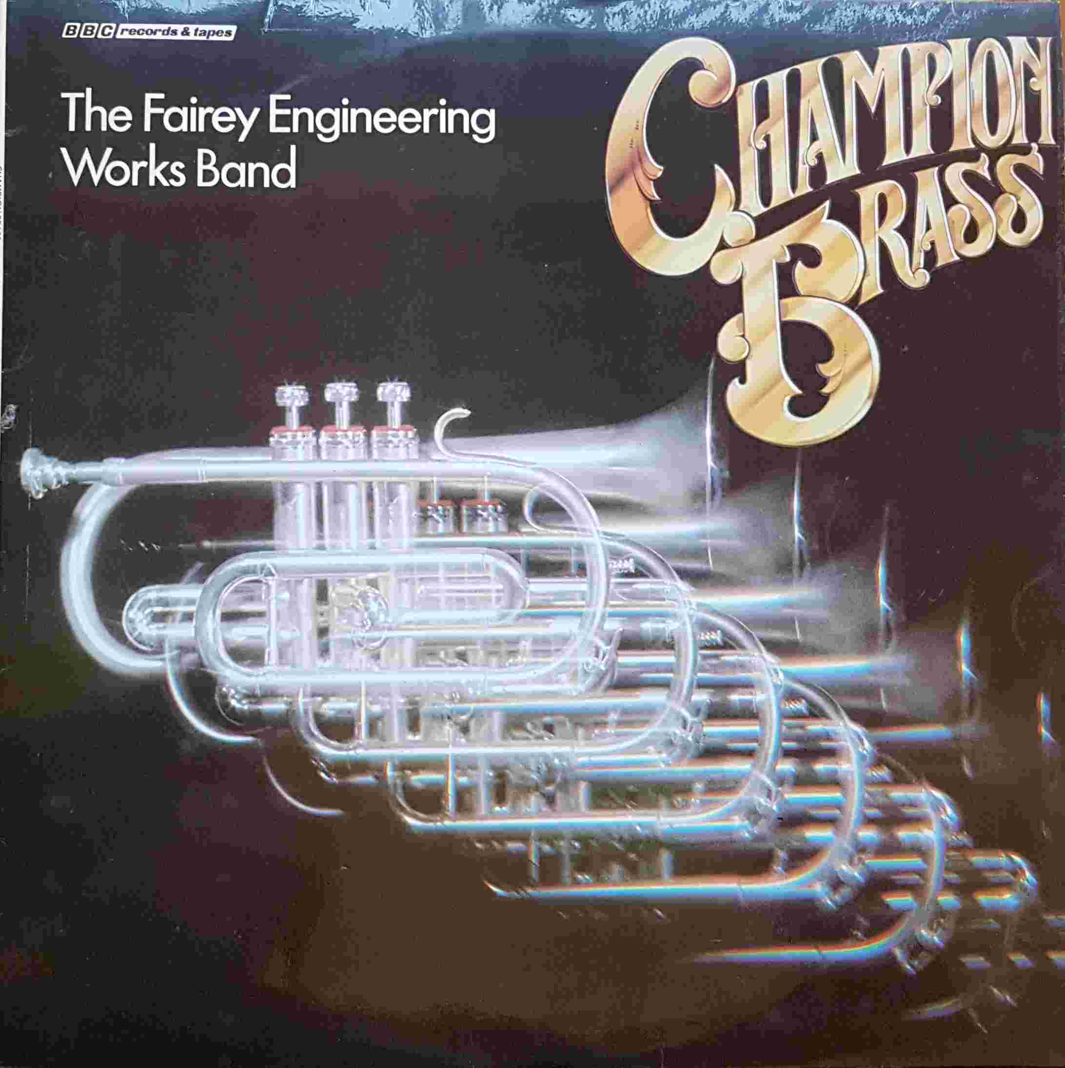 Picture of REC 302 The Fairey Engineering Works band - Champion brass by artist Various from the BBC albums - Records and Tapes library