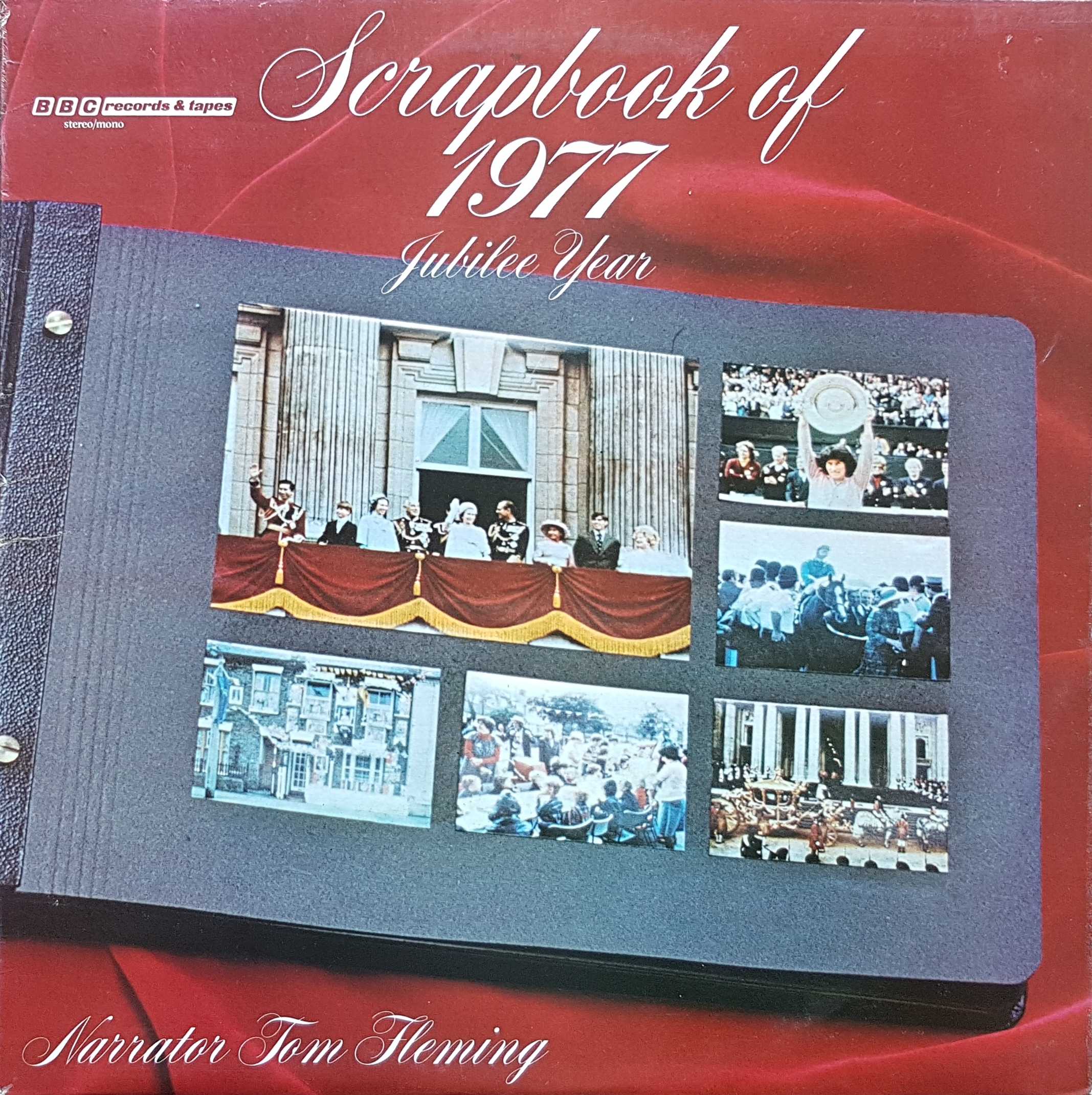 Picture of REC 303 Scrapbook of 1977: Jubilee Year by artist Tom Fleming from the BBC albums - Records and Tapes library