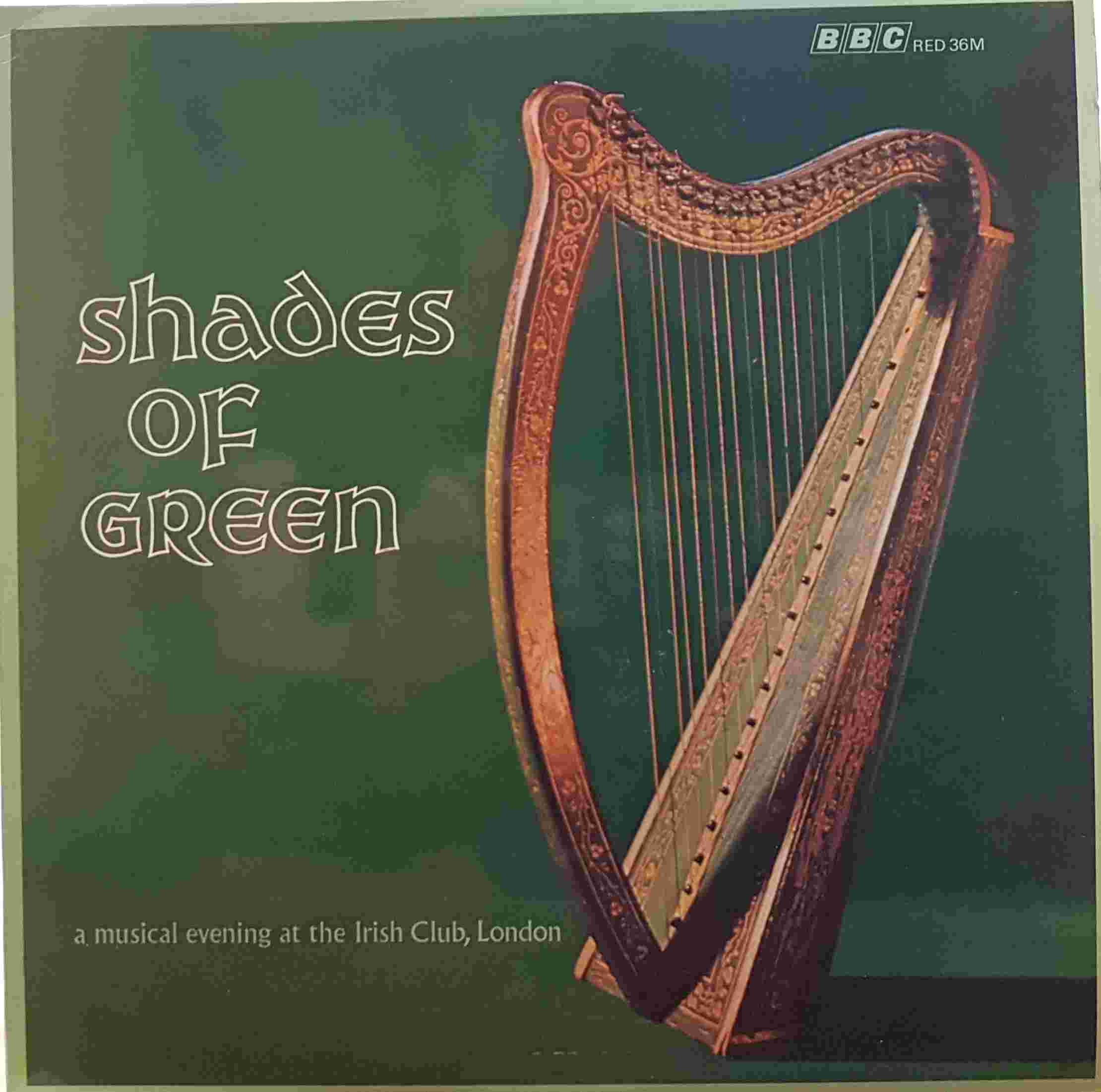 Picture of RED 36 Shades of green by artist Various from the BBC albums - Records and Tapes library