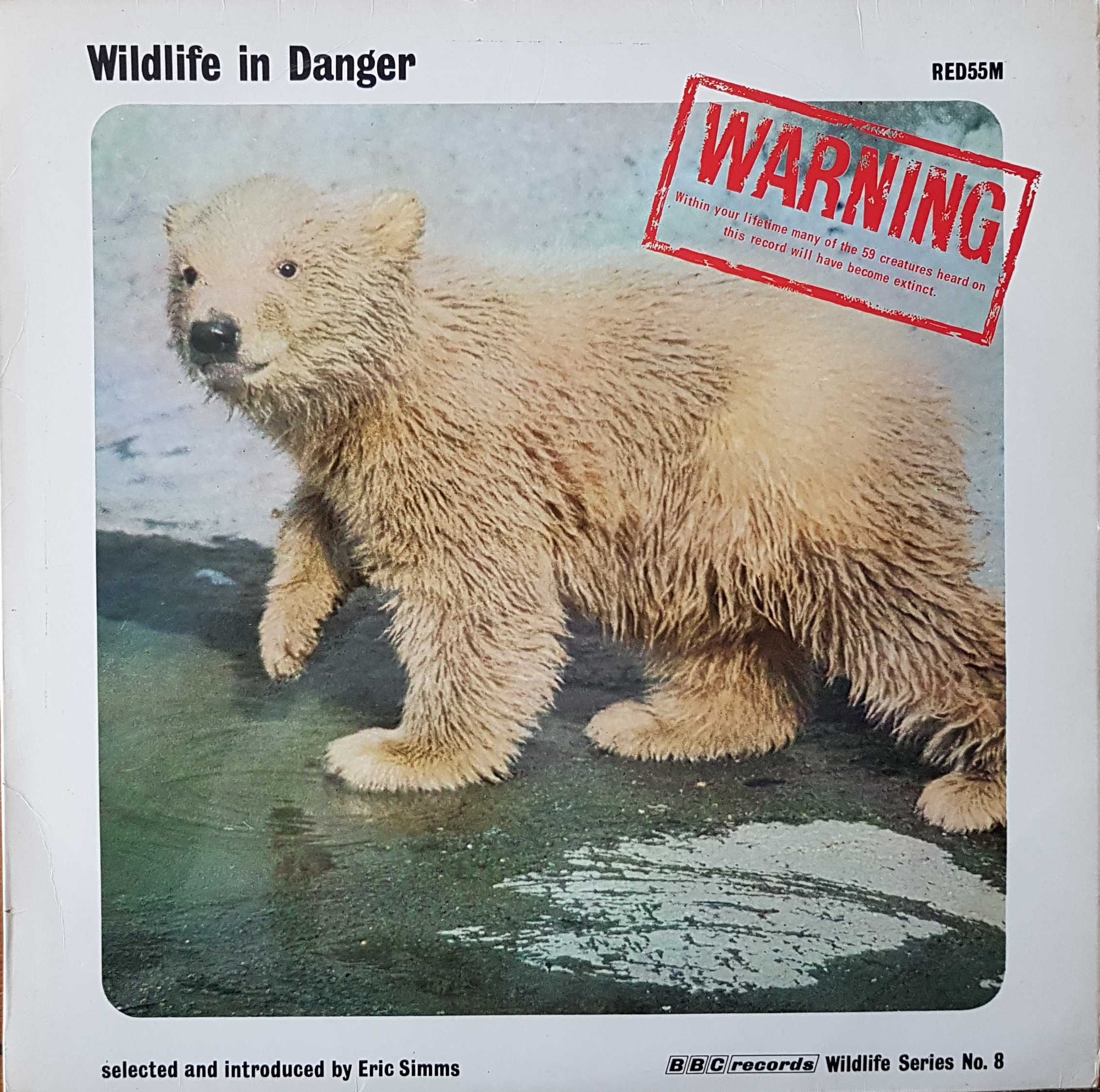Picture of RED 55 Wildlife in danger - BBC wildlife series no. 8 by artist Various from the BBC albums - Records and Tapes library