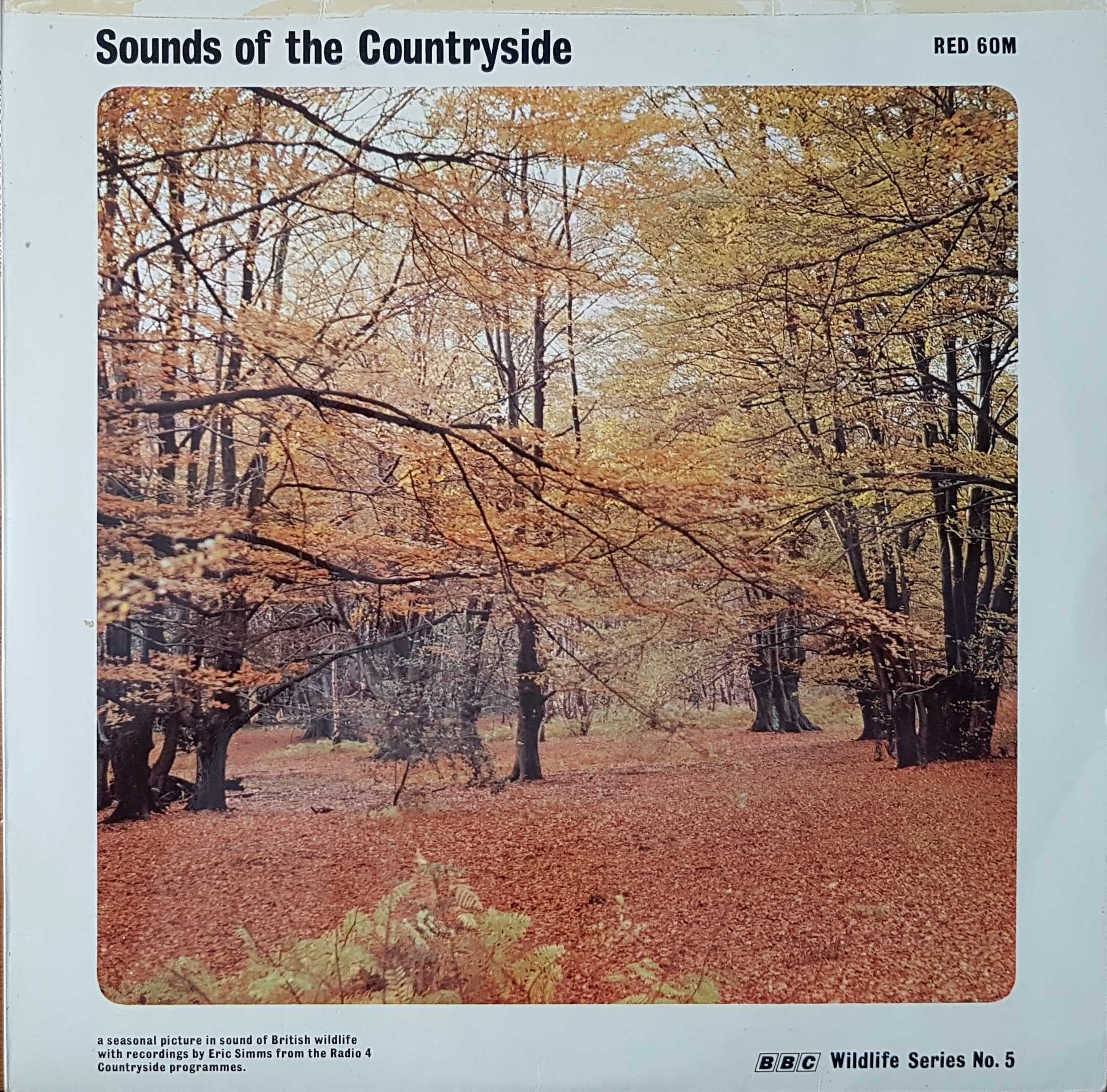 Picture of RED 60 Sound of the countryside - BBC wildlife series no. 5 by artist Various from the BBC albums - Records and Tapes library