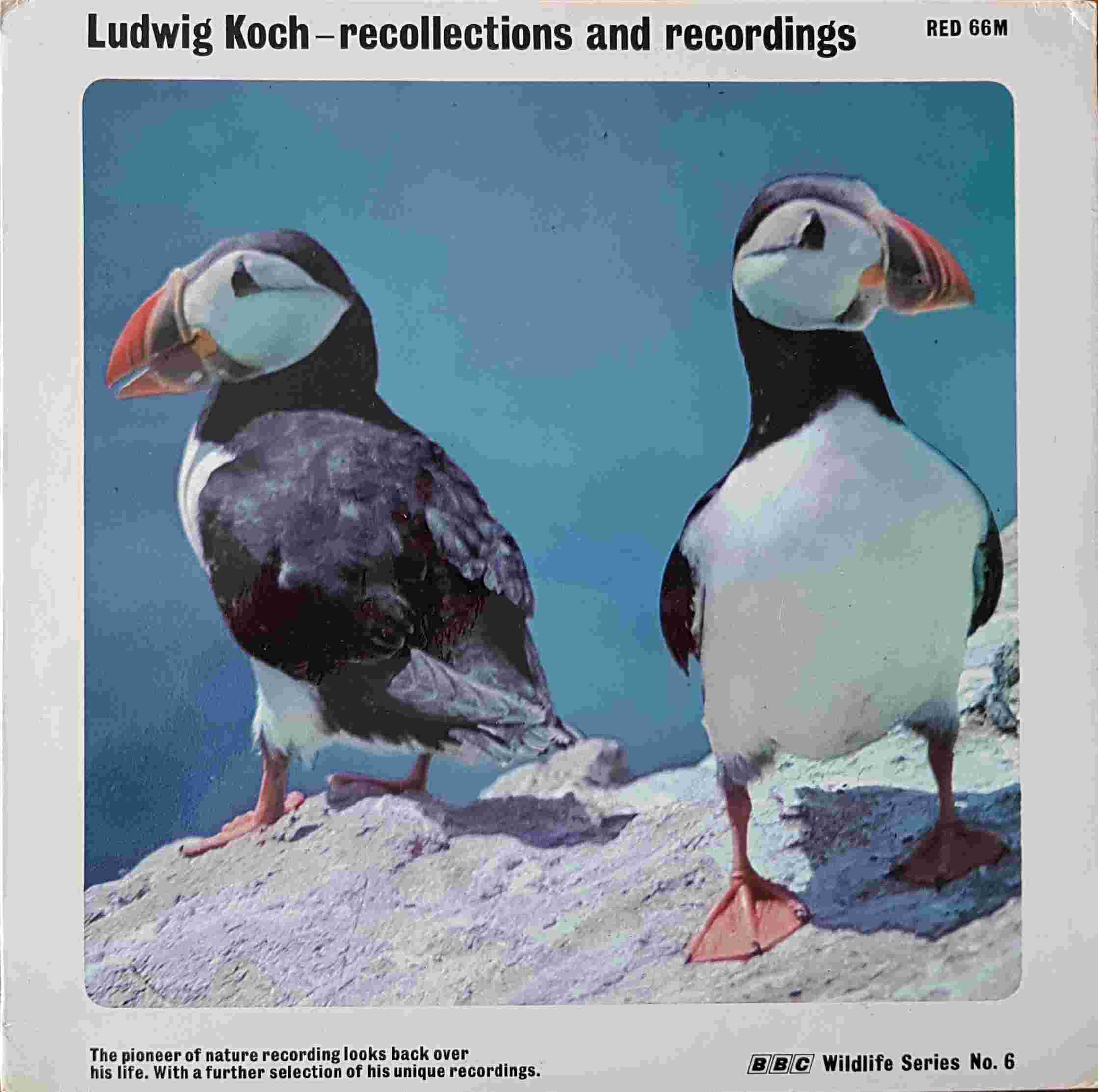 Picture of RED 66 Recollections and recordings by artist Ludwig Koch from the BBC albums - Records and Tapes library