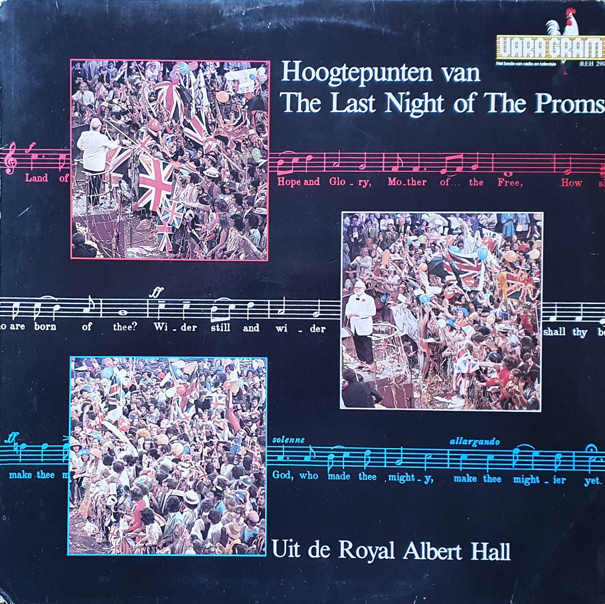 Picture of REH 290-iD Hoogtepunten van the last night of The Proms (Dutch import) by artist Various from the BBC albums - Records and Tapes library