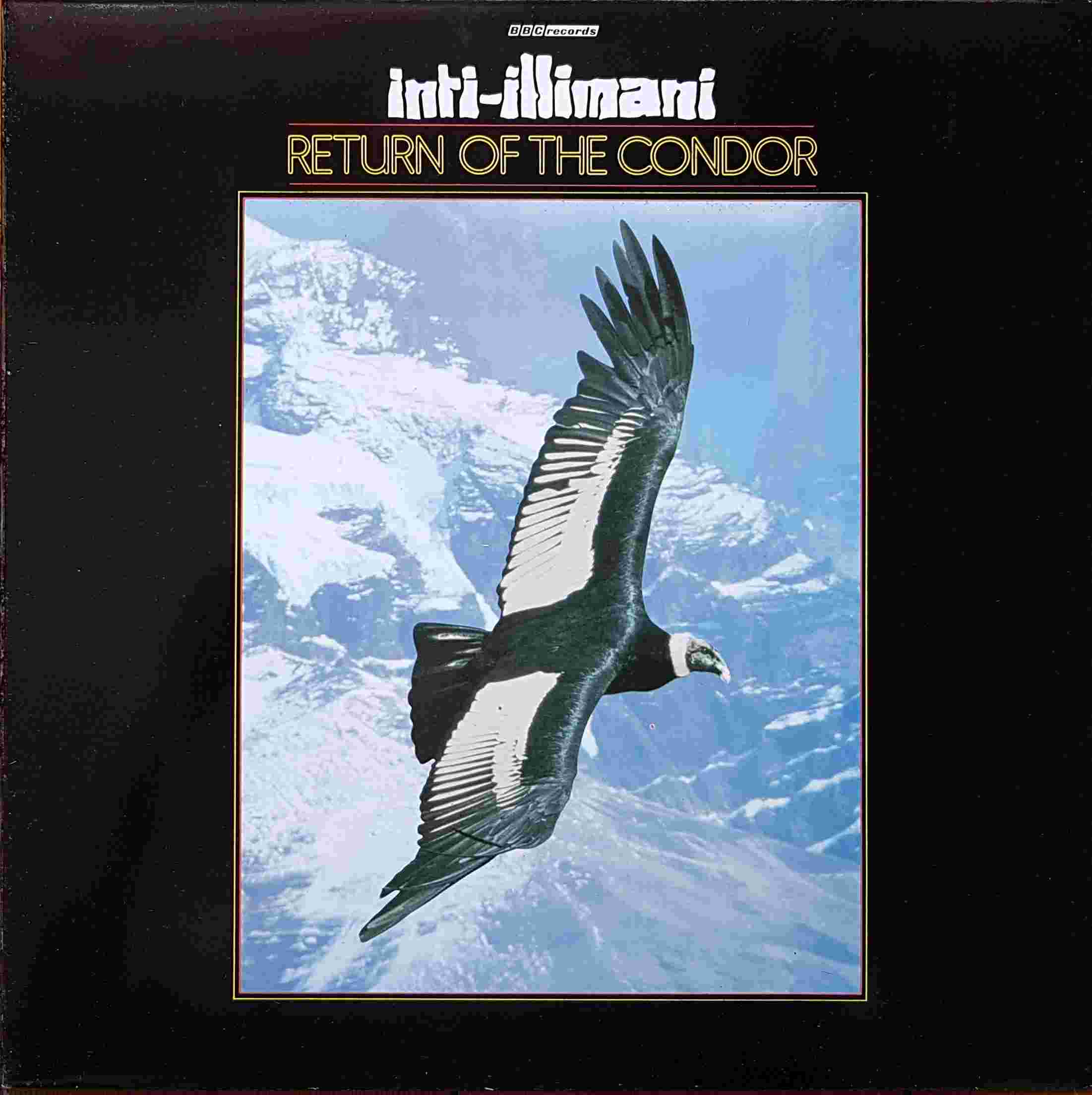 Picture of REH 515 Return of the condor by artist Inti Illimani from the BBC albums - Records and Tapes library