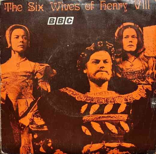 Picture of RESL 1 The six wives of Henry VIII by artist The Early Music Consort / Arr. David Munroe from the BBC singles - Records and Tapes library