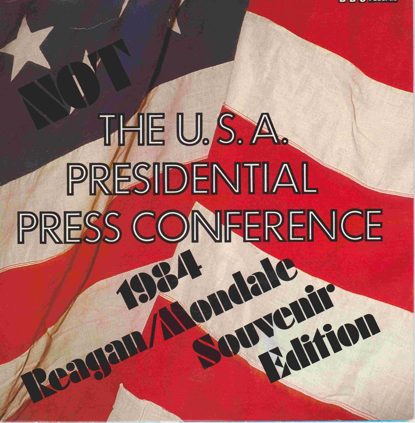 Picture of Not the U.S. Presidential press conference - The aide (Not the nine o'clock news) by artist Rowan Atkinson, Griff Rhys Jones, Mel Smith and Pamela Stephenson from the BBC singles - Records and Tapes library