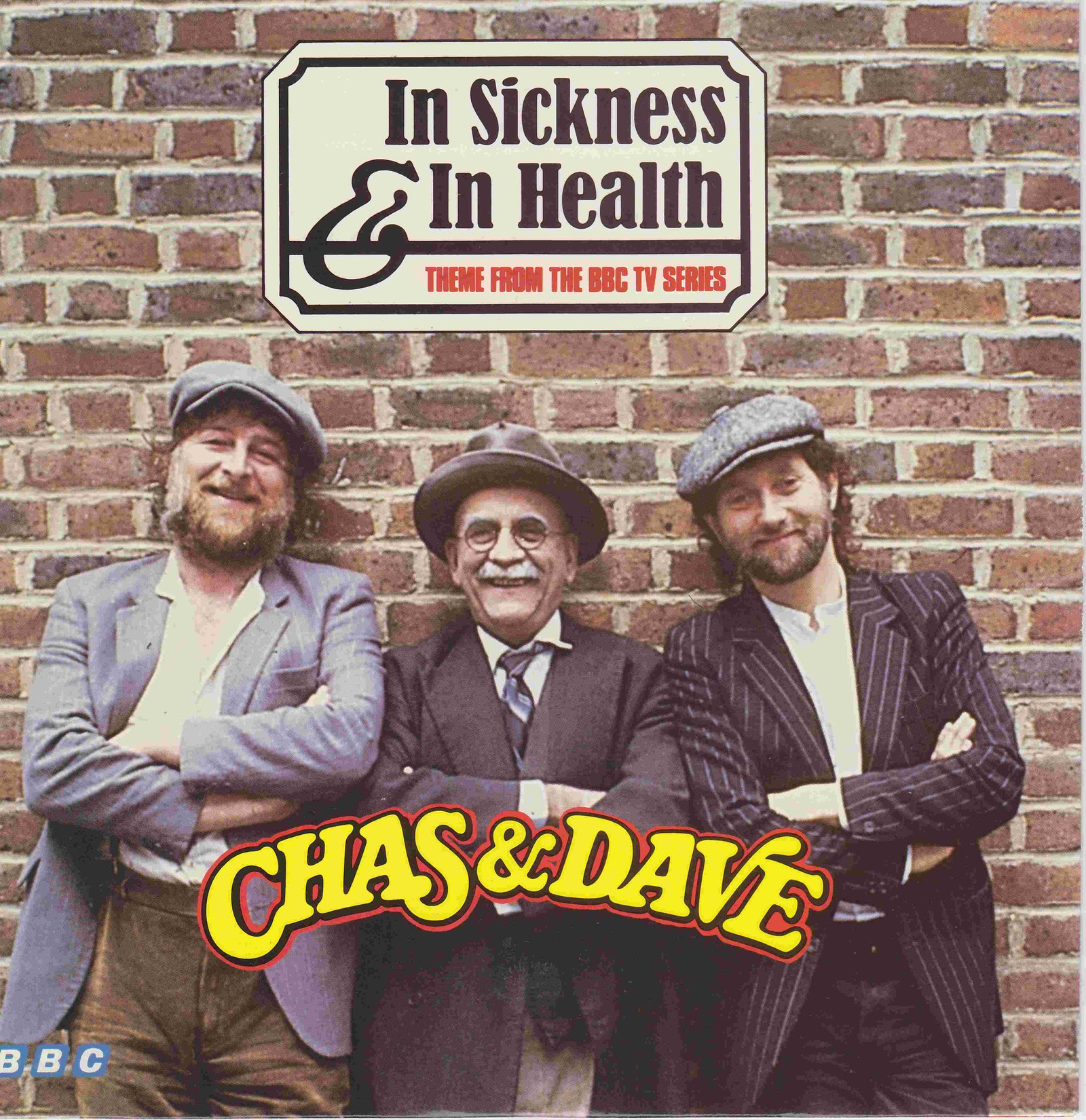 Picture of In sickness and in health by artist Chas 'n' Dave from the BBC singles - Records and Tapes library