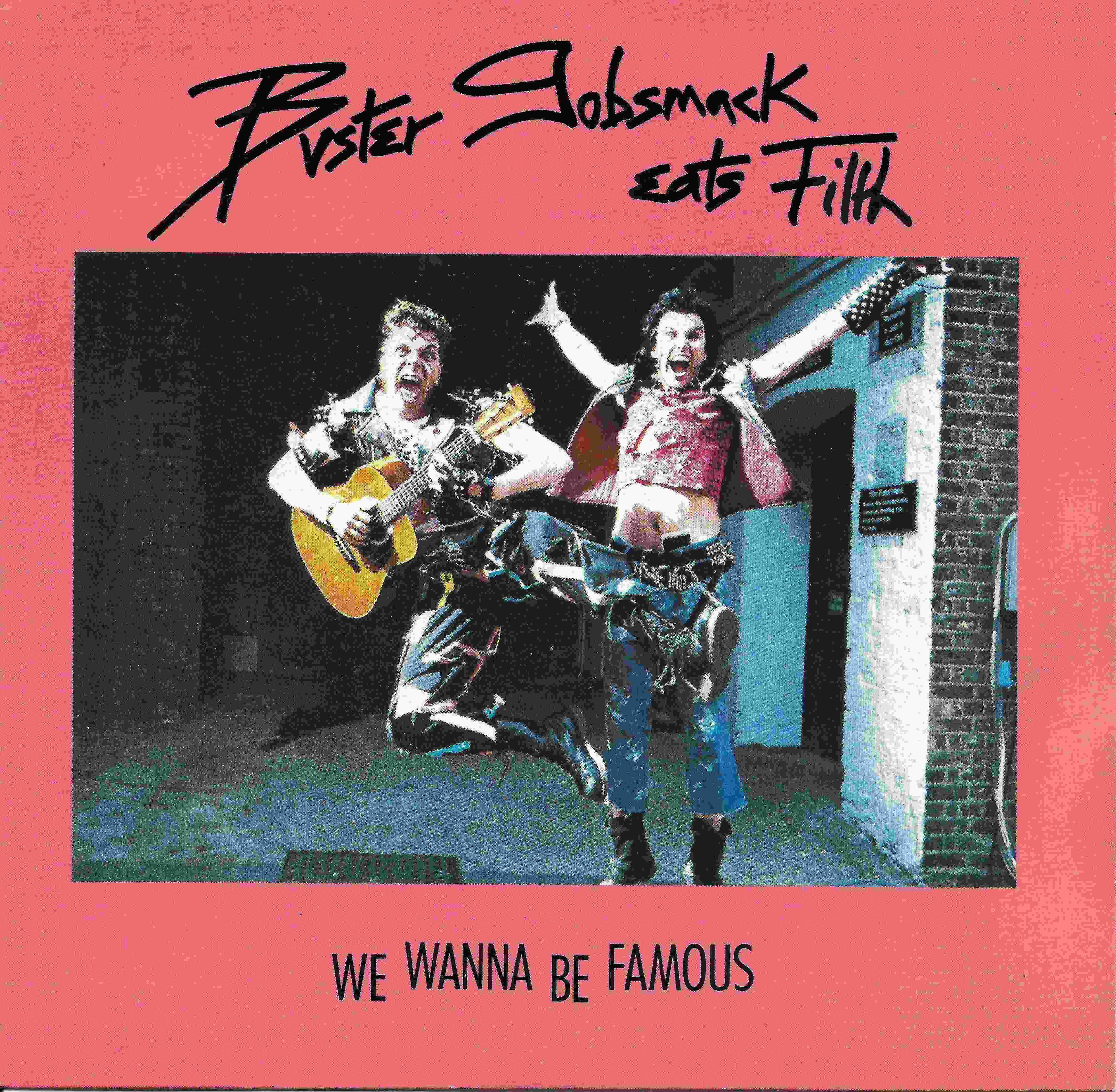 Picture of RESL 226 We wanna be famous (That's life) by artist Buster Gobsmack Eats Filth / El Shaftit & the Timeshares from the BBC singles - Records and Tapes library