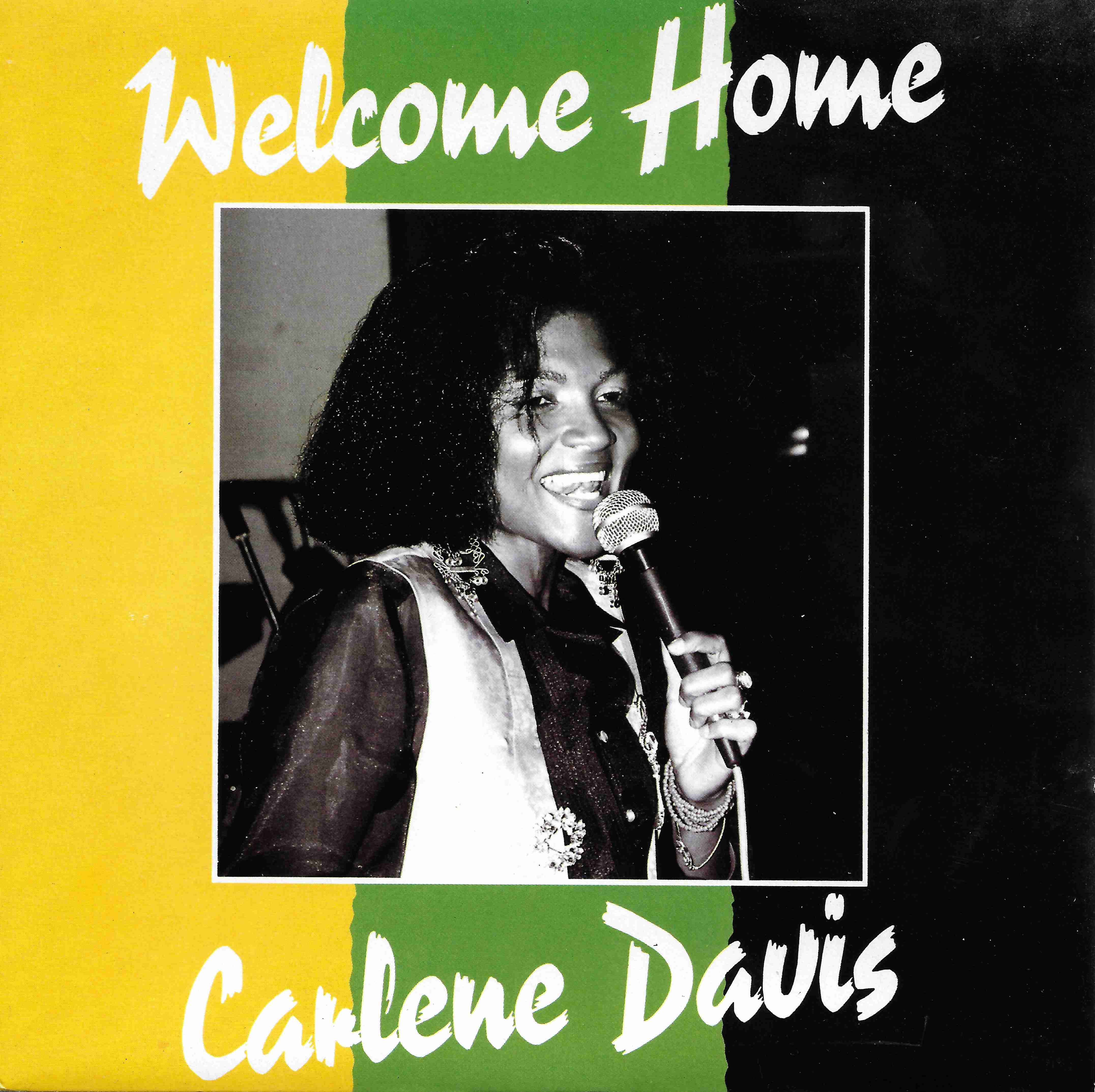 Picture of RESL 244 Welcome home by artist Carlene Davis from the BBC singles - Records and Tapes library