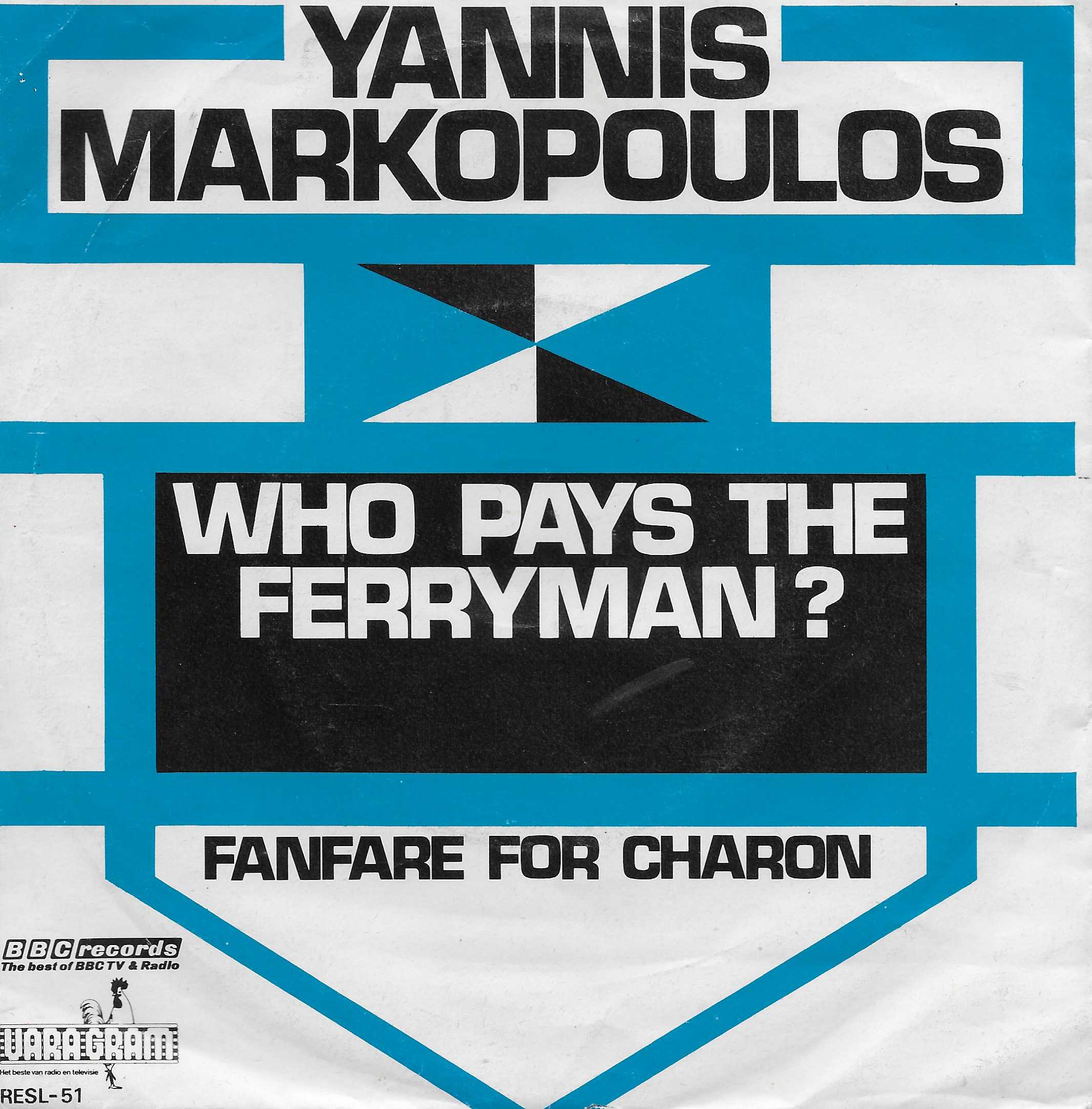 Picture of RESL 51-iD Who pays the ferryman? by artist Yannis Markopoulos from the BBC singles - Records and Tapes library