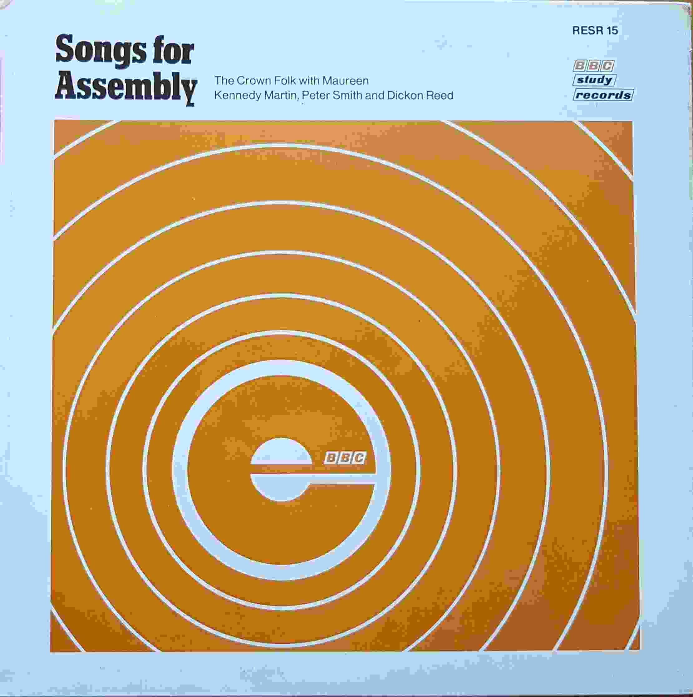 Picture of Songs for assembly by artist The Crown Folk / Maureen Kennedy Martin / Peter Smith / Dickon Reed from the BBC albums - Records and Tapes library
