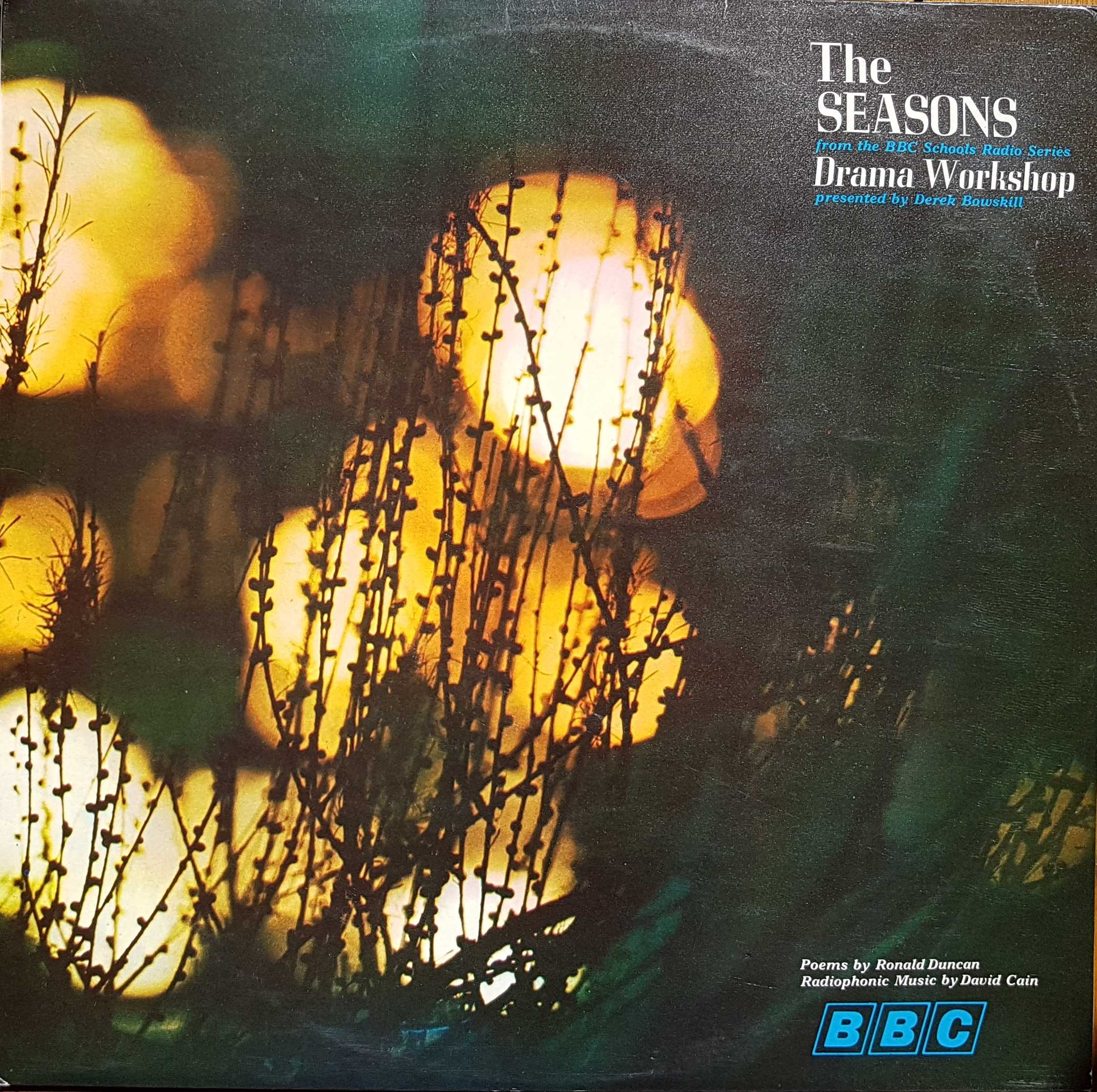 Picture of RESR 7 The seasons - Drama workshop by artist Derek Bowskill from the BBC albums - Records and Tapes library