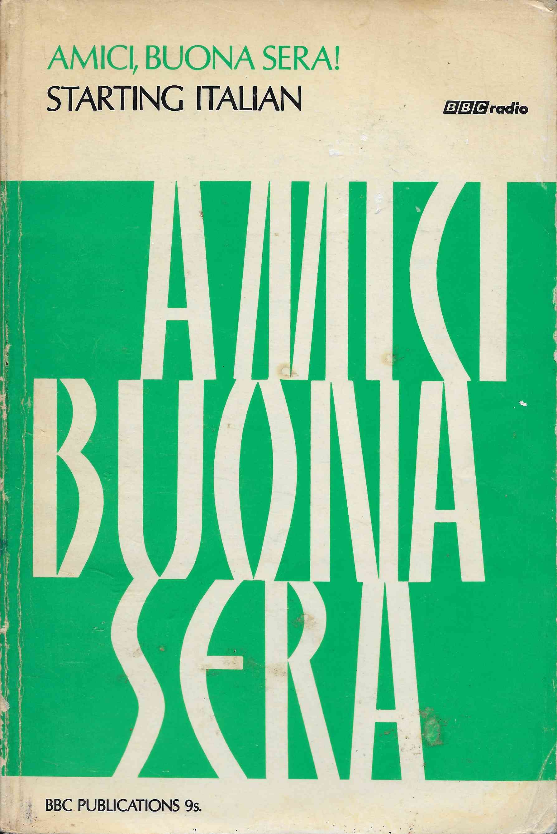 Picture of SBN 563 08559 2 Amici, buona sera! by artist Hugh Shankland / Ernesto Mussi from the BBC books - Records and Tapes library
