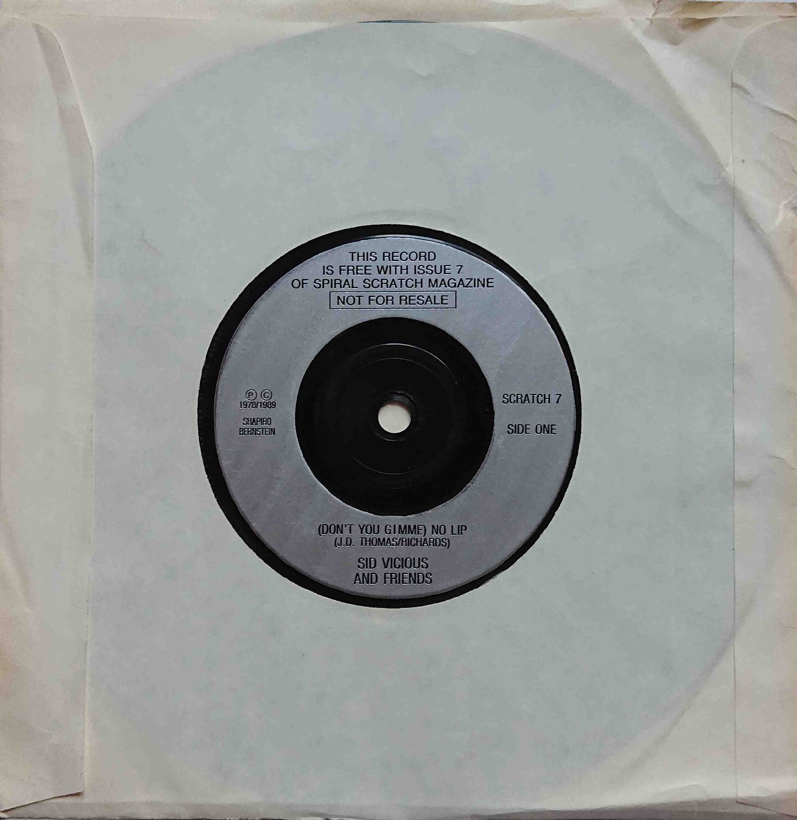 SCRATCH 7 (Don't you gimme) No lip Sid Vicious and friends  Front cover of SCRATCH 7