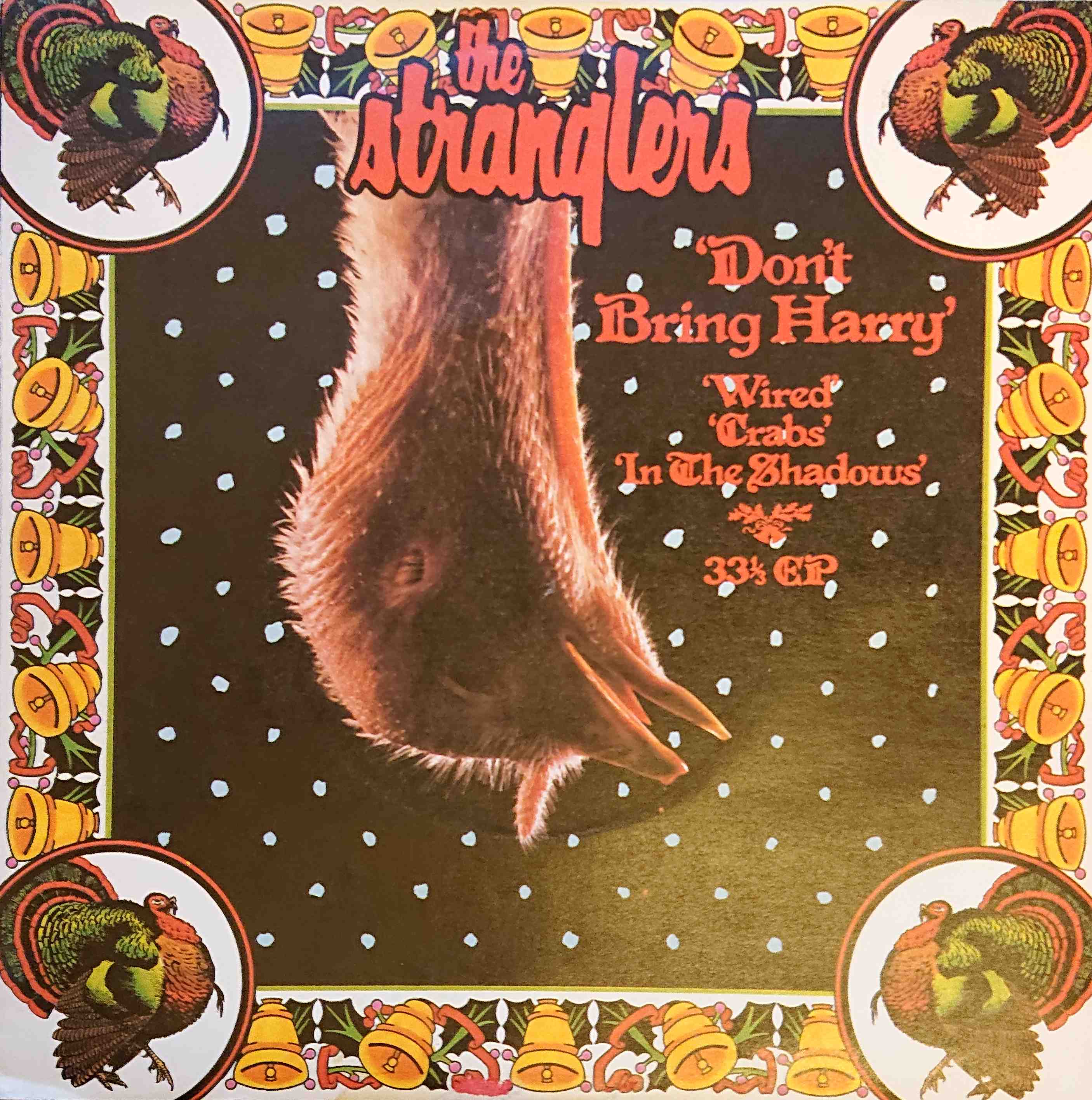 Picture of Don't bring Harry by artist The Stranglers from The Stranglers singles