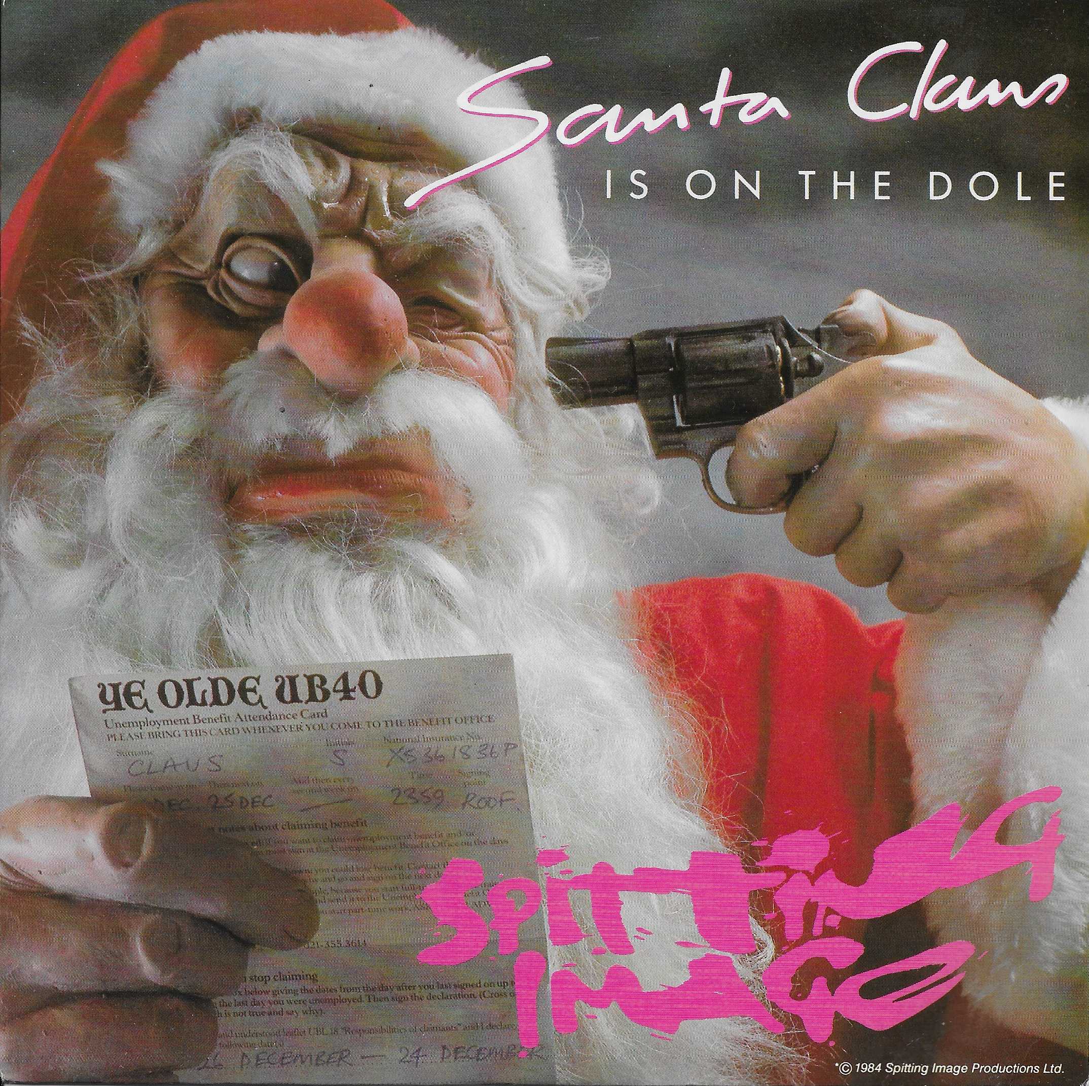 Picture of VS 921 Santa Claus is on the dole (Spitting Image) by artist Pope / Grant / Naylor from ITV, Channel 4 and Channel 5 singles library