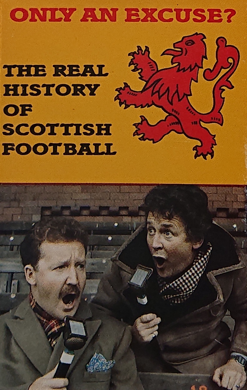 Picture of ZCM 722 Only an excuse - The real history of Scottish football by artist Unknown from the BBC cassettes - Records and Tapes library