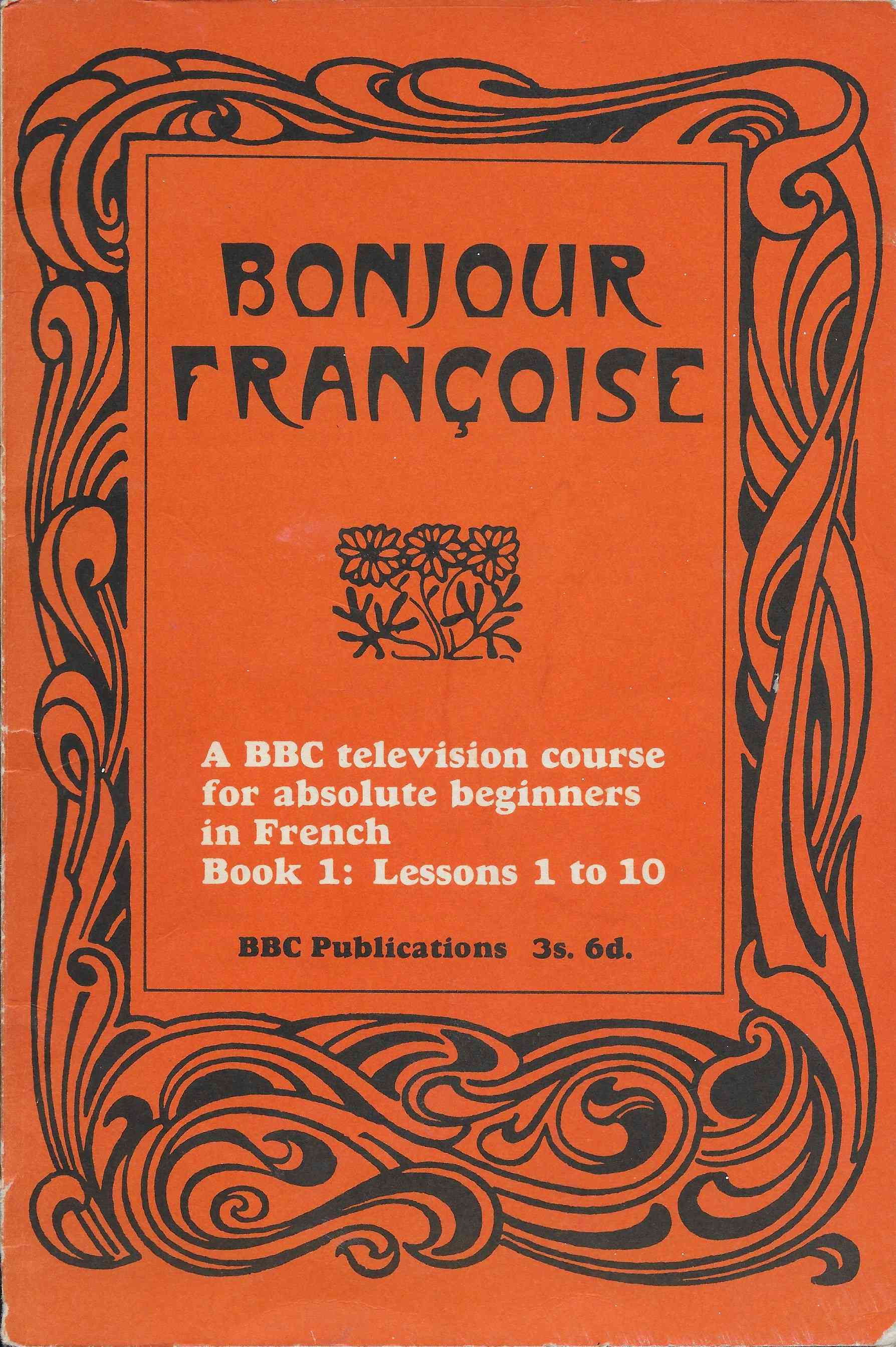 Picture of books-OP 41 Bonjour Francoise - Book 1 by artist Michel Faure from the BBC books - Records and Tapes library